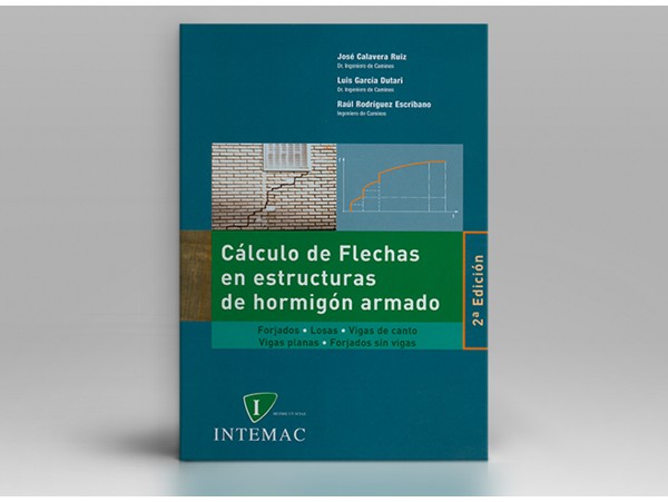 CÁLCULO DE FLECHAS DE ESTRUCTURAS DE HORMIGÓN ARMADO